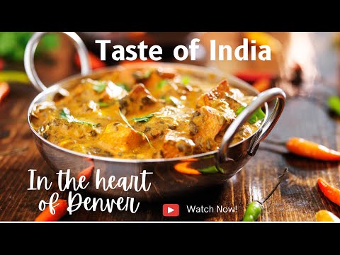 A Taste of India in the Heart of Denver: The Ultimate Dining Experience