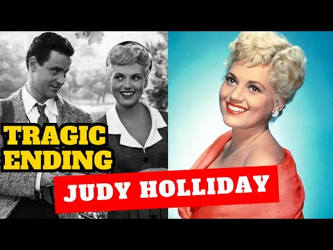 Short Life and Tragic Ending of Judy Holliday - Actress With The Highest IQs