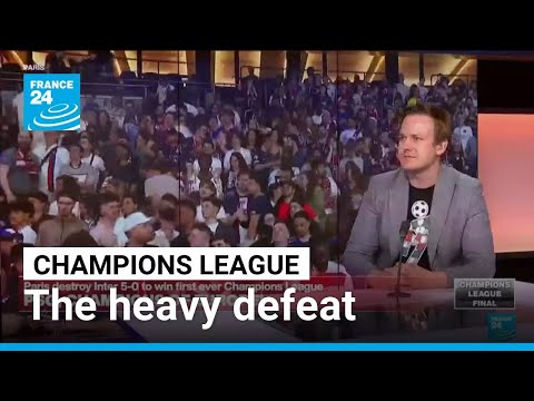 Final PSG - Inter Milan: the heaviest defeat in a Champions League final • FRANCE 24 English