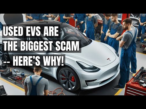 Used EVs Exposed: The Shocking Truth Behind the Biggest Scam! Will You Buy A Used Electric Vehicle?