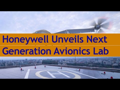 Honeywell Unveils Avionics Lab for Unmanned Aerial Systems &amp; Urban Air Mobility