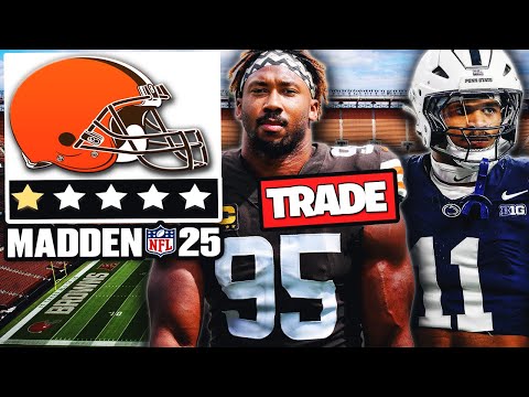 Trading Myles Garrett &amp; Drafting ABDUL CARTER | Realistic Rebuild of the Browns | Madden 25