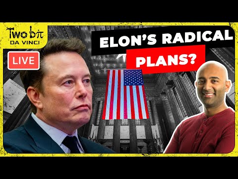 Updates + Elon&#039;s About to Change Government Forever