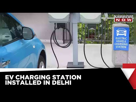 Delhi Government Launches EV Charging Stations In Vasant Kunj; Transport Minister Inaugurates