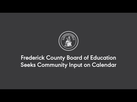 Frederick County Board of Education Seeks Community Input on Calendar