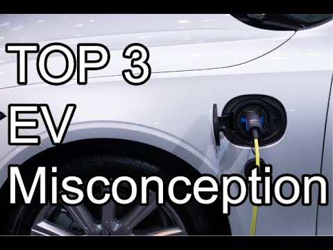 Top 3 Misconceptions About Electric Cars: Range, Cost, and Performance Debunked