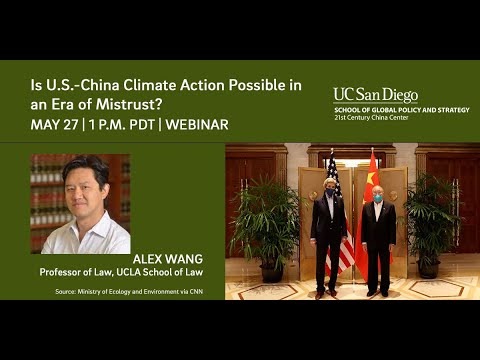 Is U.S.-China Climate Action Possible in an Era of Mistrust?