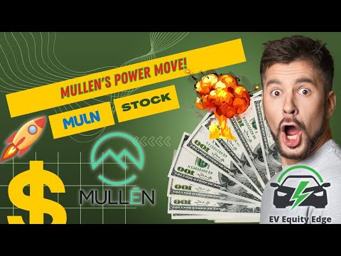 Mullen&#039;s Stock Surges After Major Buy!