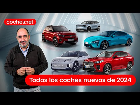 Todos los coches nuevos que se lanzarán en 2024... o casi / Review en español | coches.net