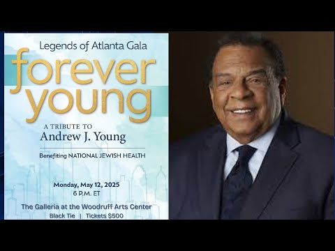 Forever Young -- Tribute to Ambassador Andrew J. Young.