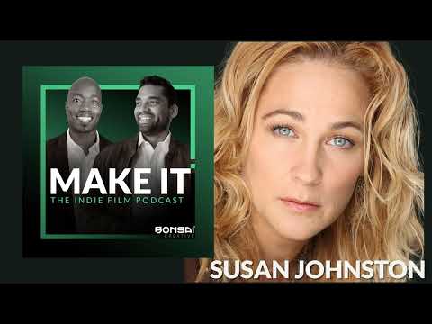 Charge A Price Worth Working For In Film &amp; Television with Producer/Media Futurist Susan Johnston