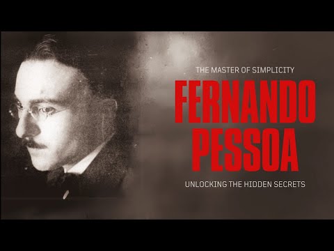 Who is Fernando Pessoa? 10 Facts About Portugal Mysterious Figure