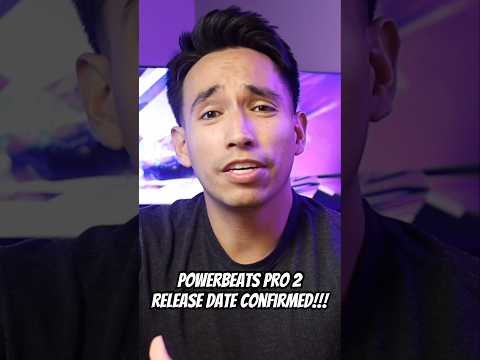Powerbeats Pro 2 Release Date Confirmed!!!