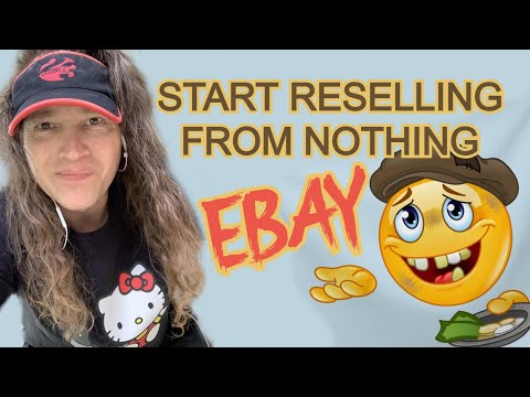 Talk Sell Ship! How Would I Start Reselling on EBAY if I Was Left Homeless? Where to Begin?