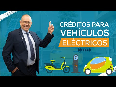 💳 CRÉDITOS PARA VEHÍCULOS ELÉCTRICOS 🚗