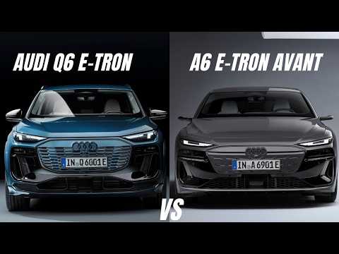 2024 Audi Q6 e-tron vs A6 e-tron Avant: Which EV Reigns Supreme?