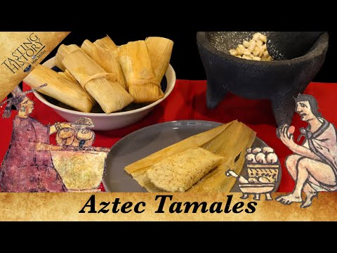 Unwrapping Aztec Tamales | The Tamale Wars