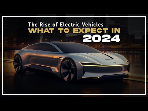 What&#039;s Next for Electric Vehicles in 2024 BIG Changes Ahead